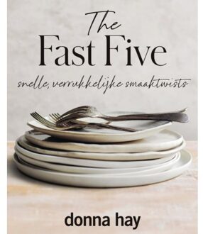 The Fast Five - Donna Hay