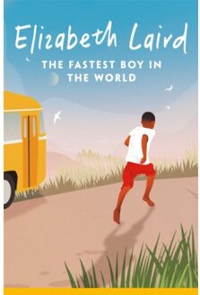 The Fastest Boy In The World - Elizabeth Laird