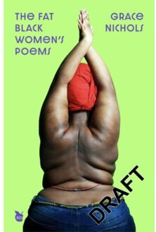 The Fat Black Woman's Poems - Grace Nichols