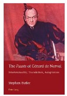 The Fausts of Gerard de Nerval