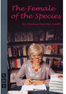 The Female Of The Species - Nhb Modern Plays - Joanna Murray-Smith