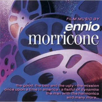 The Film Music Of Ennio Morricone