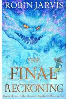 The Final Reckoning - The Deptford Mice - Robin Jarvis