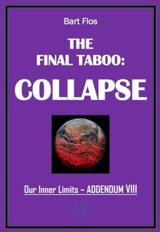 The Final Taboo: Collapse -  Bart Flos (ISBN: 9789083490823)