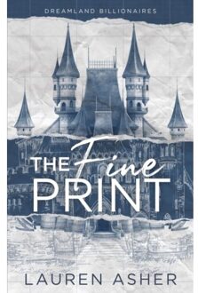 The Fine Print - Dreamland Billionaires - Lauren Asher