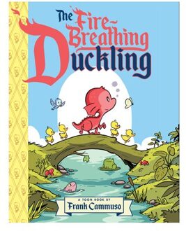 The Fire-Breathing Duckling: Toon Level 2 - Frank Cammuso
