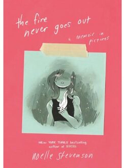 The Fire Never Goes Out