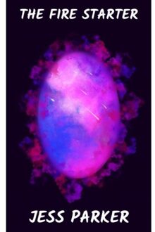 The Fire Starter - Jess Parker