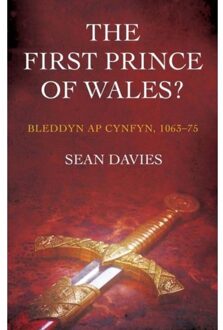 The First Prince Of Wales? - Sean Davies