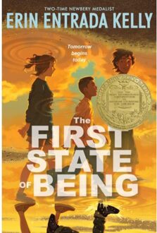 The First State Of Being - Erin Entrada Kelly