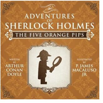 The Five Orange Pips - The Adventures of Sherlock Holmes Re-Imagined