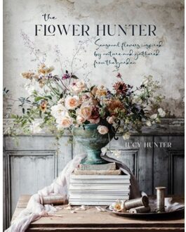 The Flower Hunter - Lucy Hunter