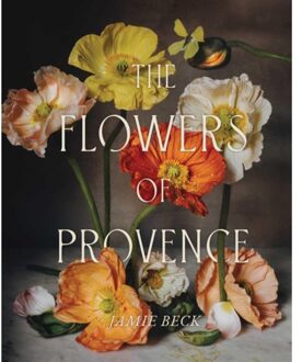 The Flowers Of Provence - Jamie Beck