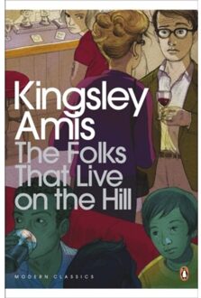 The Folks That Live On The Hill - Penguin Modern Classics - Kingsley Amis