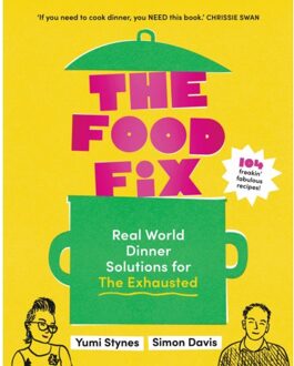 The Food Fix - Yumi Stynes