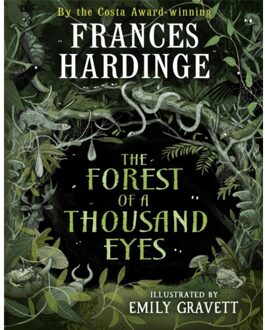 The Forest Of A Thousand Eyes - Frances Hardinge