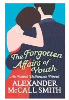 The Forgotten Affairs Of Youth