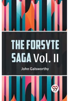 The Forsyte Saga, Volume Ii (Edition2023) - John Galsworthy