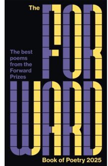 The Forward Book Of Poetry 2025 - Various Poets