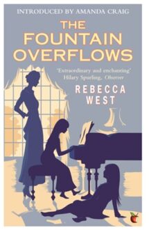 The Fountain Overflows - Virago Modern Classics - Rebecca West