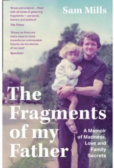 The Fragments Of My Father - Sam Mills