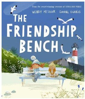 The Friendship Bench - Wendy Meddour