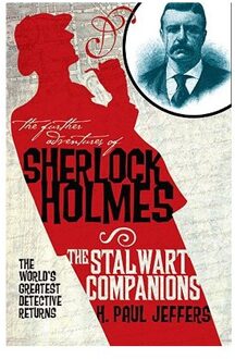 The Further Adventures of Sherlock Holmes