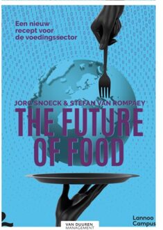 The Future Of Food - Jorg Snoeck