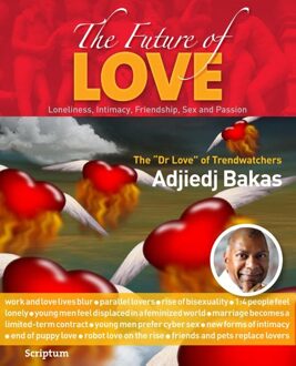 The future of love - eBook Adjiedj Bakas (9055949086)