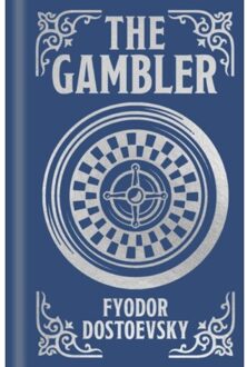 The Gambler - Arcturus Ornate Classics - Dostoyevsky, Fyodor