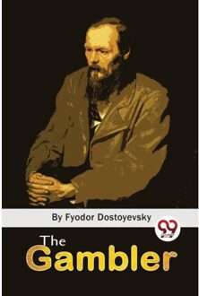 The Gambler - Fyodor Dostoyevsky