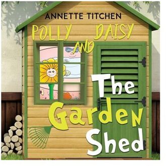 The Garden Shed - Polly and Daisy