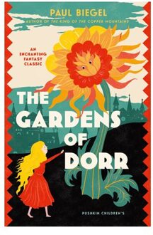The Gardens Of Dorr - Paul Biegel