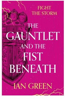 The Gauntlet And The Fist Beneath - The Rotstorm - Ian Green