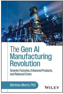 The Gen Ai Manufacturing Revolution - Matthew Alberts
