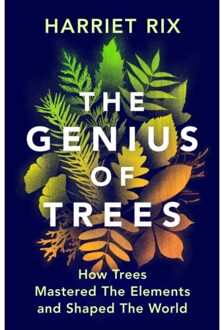 The Genius Of Trees - Harriet Rix