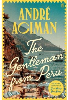 The Gentleman From Peru - Andre Aciman