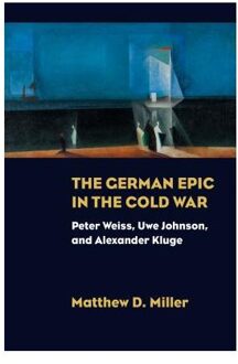 The German Epic in the Cold War