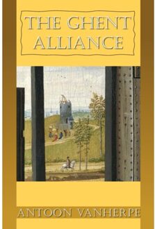The Ghent Alliance - Antoon Vanherpe