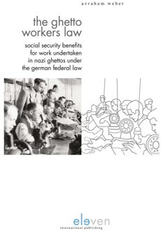 The Ghetto Workers Law - Avraham Weber - ebook