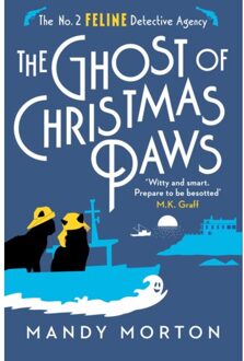 The Ghost Of Christmas Paws - The No. 2 Feline Detective Agency - Mandy Morton