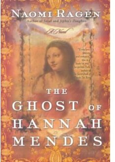 The Ghost of Hannah Mendes