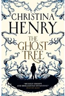The Ghost Tree - Christina Henry