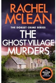 The Ghost Village Murders - Dorset Crime Series - Rachel McLean