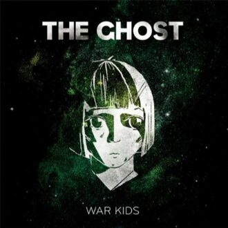 The Ghost - War Kids