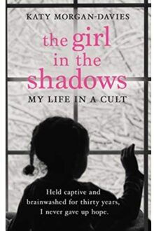 The Girl In The Shadows - Katy Morgan-Davies