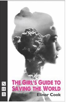 The Girl's Guide to Saving the World