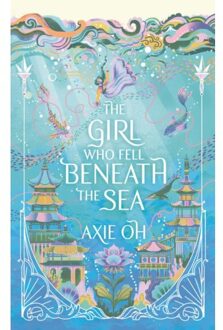 The Girl Who Fell Beneath The Sea - Axie Oh