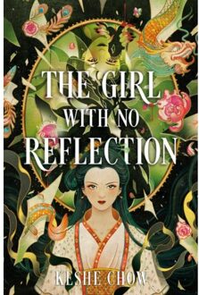 The Girl With No Reflection - Keshe Chow