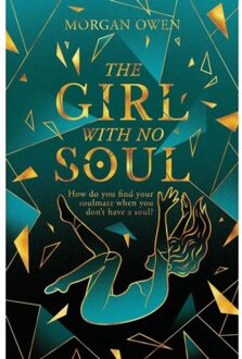 The Girl With No Soul - Morgan Owen